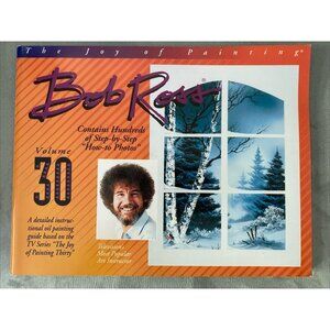 Bob Ross The Joy Of Painting Volume 30 Art Instruction Book (Good)